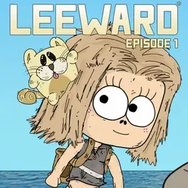 Leeward Episode 1