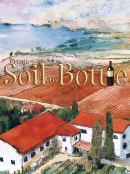 Jaquette de From Soil to Bottle