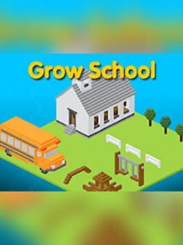 Grow School