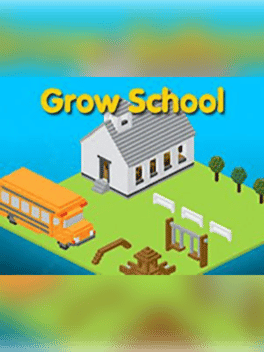 Grow School