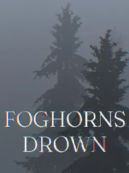 Image du jeu Foghorns Drown