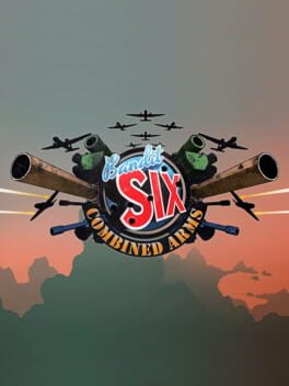 Bandit Six: Combined Arms