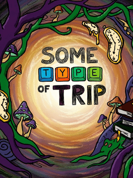 Some Type of Trip