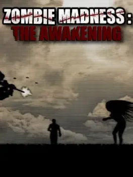 Zombie Madness: The Awakening