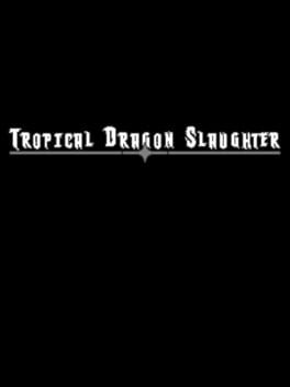 Tropical Dragon Slaughter kansikuva