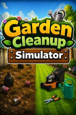 Garden Cleanup Simulator poster