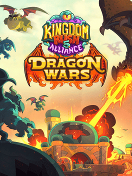 Kingdom Rush 5: Alliance TD - Dragon Wars