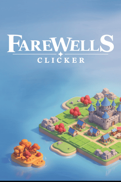 Farewells Clicker cover art