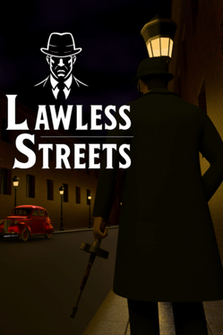 Lawless Streets