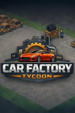 Car Factory Tycoon