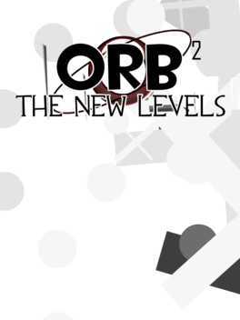 Orb 2: The New Levels