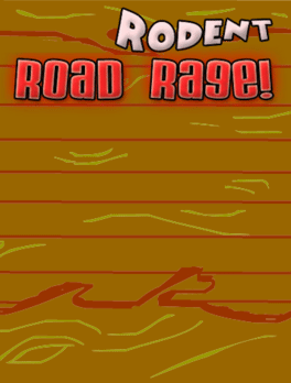 Rodent Road Rage