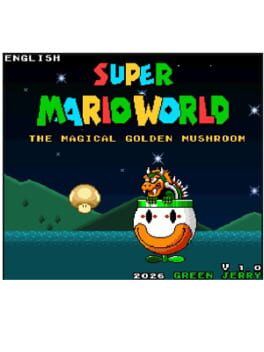 슈퍼 마리오 월드: The Magical Golden Mushroom