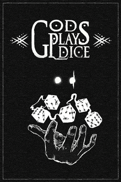Gods Play Dice