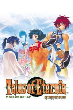テイルズ オブ エターニア リマスター