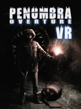 Penumbra: Overture VR