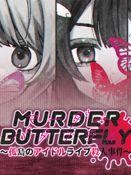 Murder Butterfly: Kotou Idol Live Satsujin Jiken cover art