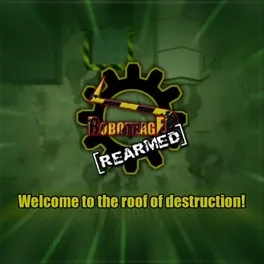 Robot Rage Rearmed