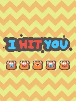 I Hit You