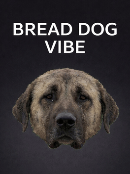 Bread Dog Vibe Cover