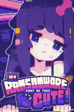 My Ransomware Can’t Be This Cute?! cover art