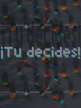 ¡Tú decides!
