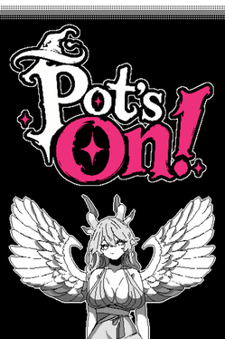 Pot's On!