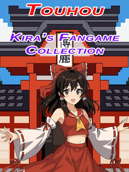 Touhou: Kira's Fangame Collection