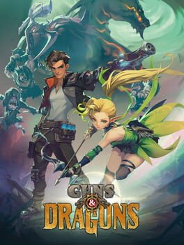 Guns & Dragons