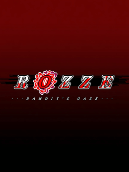 Rozze: Bandit's Gaze