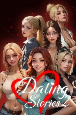 Dating Stories 2