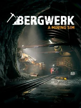 Bergwerk: A Mining Sim