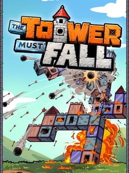 The Tower Must Fall