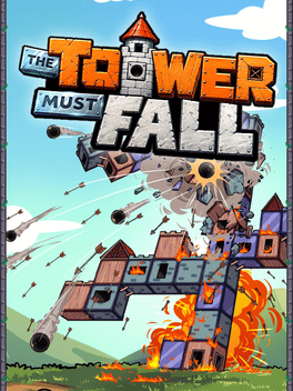 The Tower Must Fall