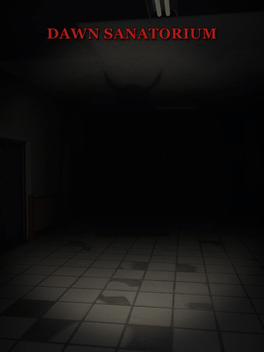 Dawn Sanatorium