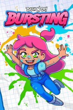 Dash n Cry: Bursting poster