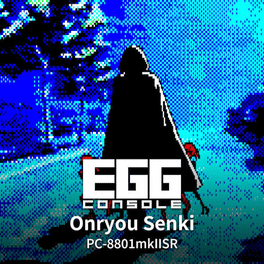 Eggconsole Onryou Senki PC-8801mkIISR Cover