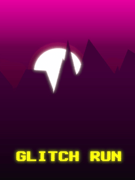 Glitch Run