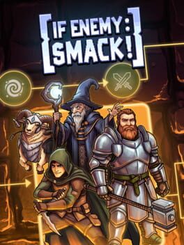 If Enemy: Smack!