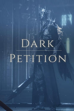 Dark Petition
