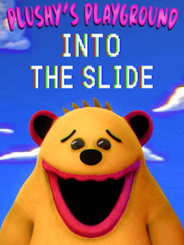 Plushy's Playground: Into the Slide