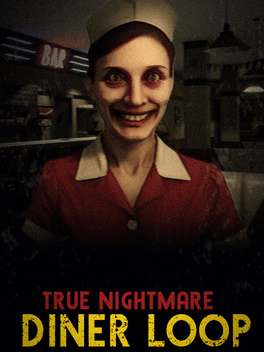 True Nightmare: Diner Loop