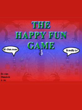 The Happy Fun Game