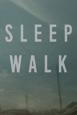 Sleep Walk Cover