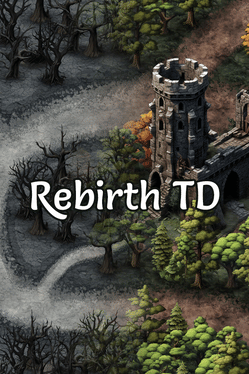 Rebirth TD