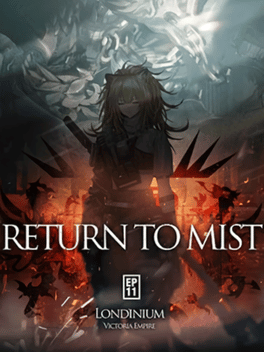 Arknights Episode 11: Return to Mist