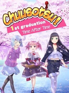 Chuusotsu! 1st Graduation: Time After Time cover