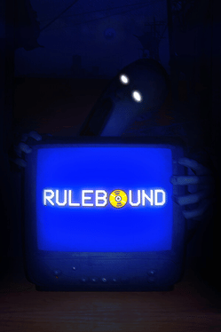 Rulebound