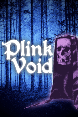 Plink Void