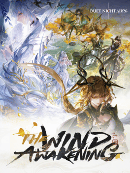 Duet Night Abyss: The Wind Awakening, Part 1